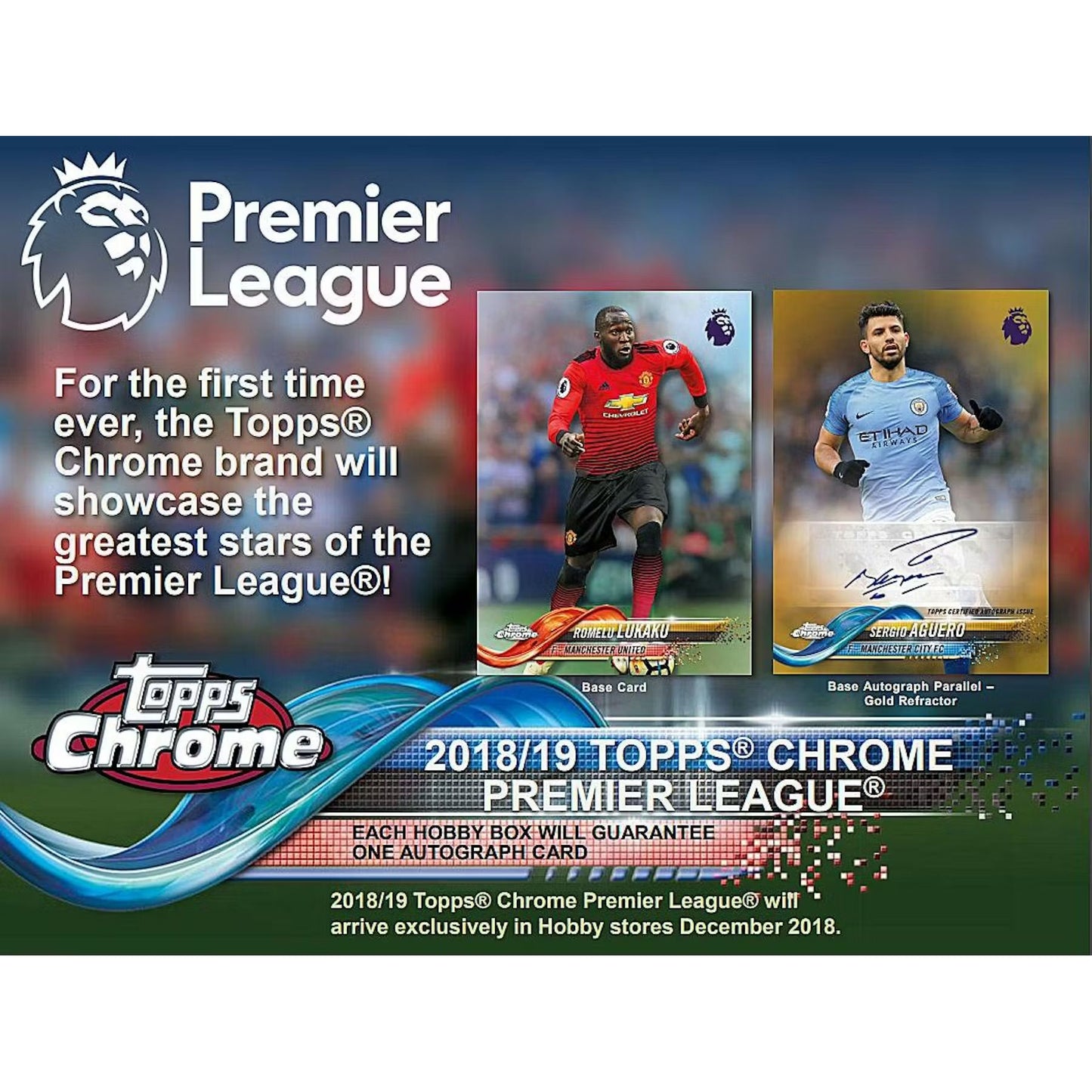 Topps Premier League Chrome 2018/19 Sealed Hobby Box Sealed