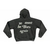 Ye Must Be Born Again Cactus Plant Flea Market  Hooded Sweatshirt Core/Coal